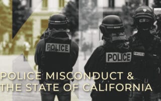 Police Misconduct And The State of California Blog Cover