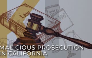 Malicious-Prosecution-In-California-1