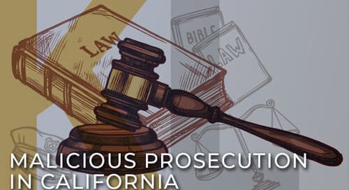 Malicious-Prosecution-In-California-1