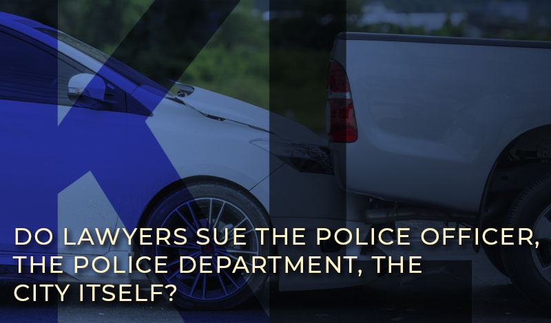 Do Lawyers Sue the Police Officer
