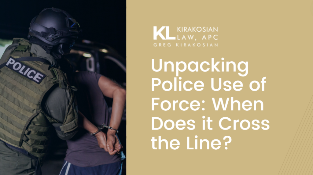 when does police use of force become excessive or unjustified