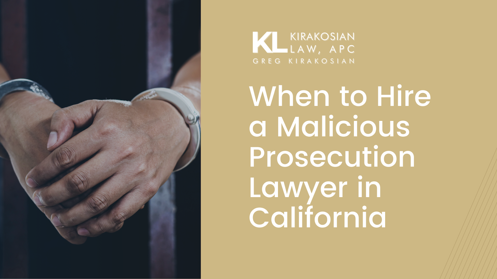 malicious prosecution lawyer california