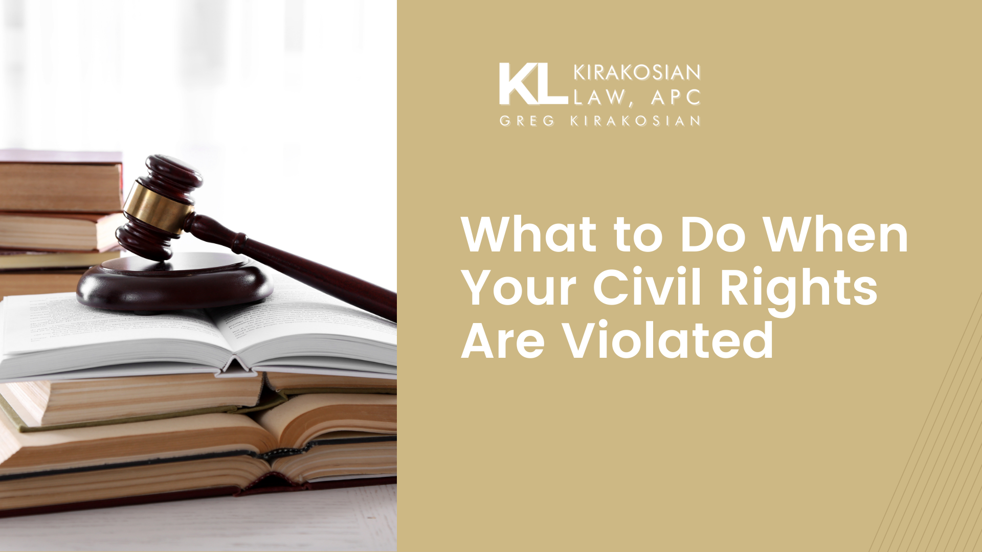 Blog 91 Kirakosian What to Do When Your Civil Rights Are Violated
