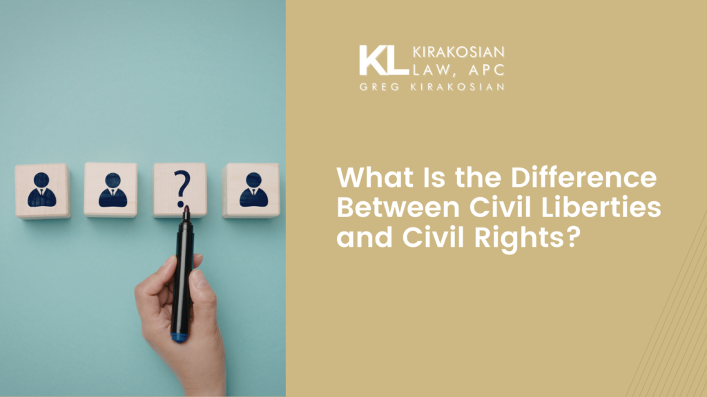 What Is the Difference Between Civil Liberties and Civil Rights? 11 What Is the Difference Between Civil Liberties and Civil Rights?