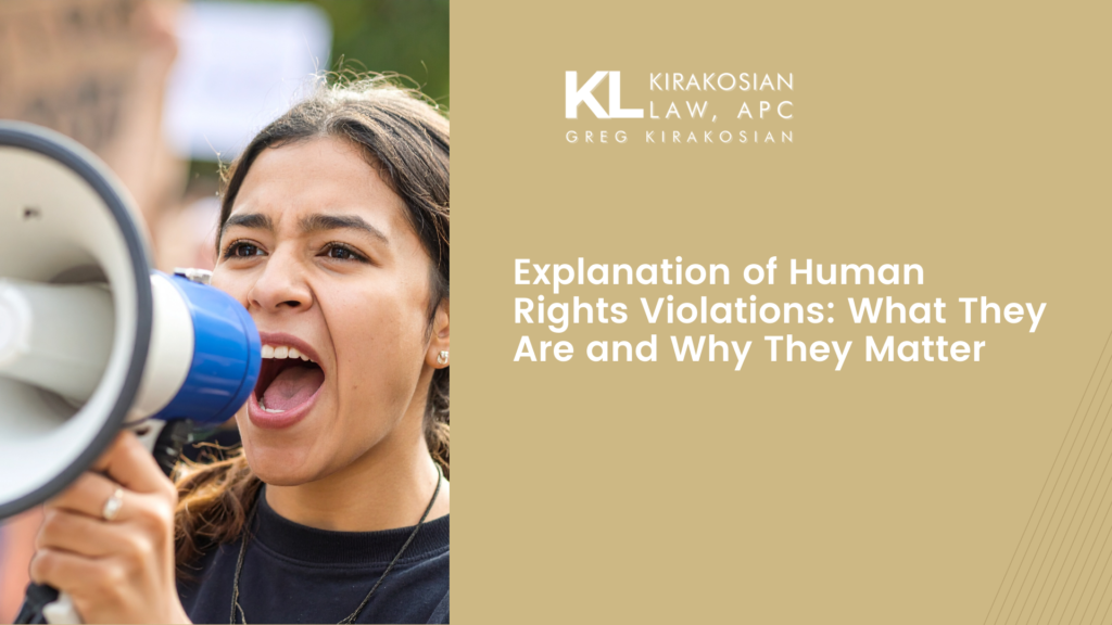 Explanation of Human Rights Violations: What They Are and Why They Matter 1 Explanation of Human Rights Violations: What They Are and Why They Matter