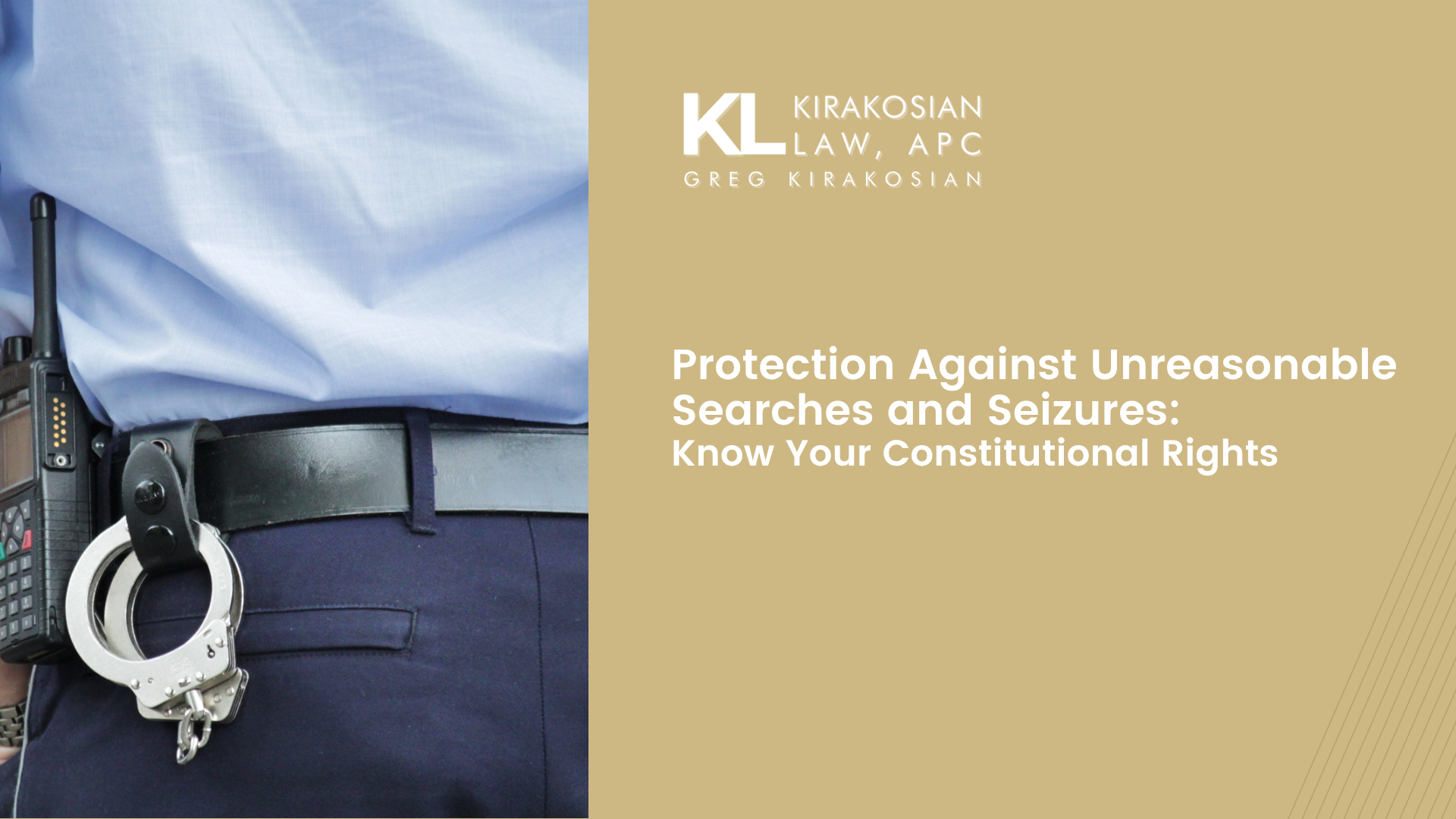 Home 30 Protection Against Unreasonable Searches and Seizures: Know Your Constitutional Rights