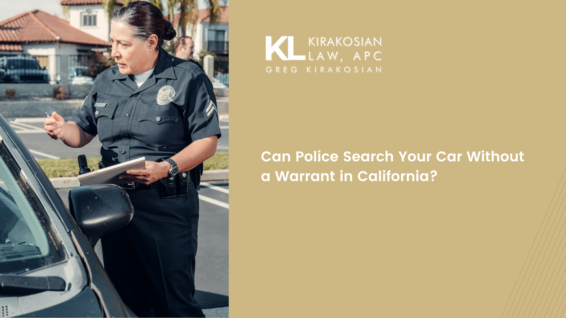 Home 30 Can Police Search Your Car Without a Warrant in California?